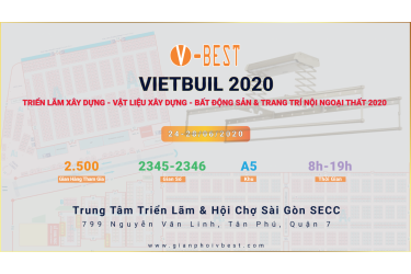 Vietbuild Tháng 6/2020 Xây dựng - Vật liệu xây dựng - Bất động sản & Trang trí nội ngoại thất
